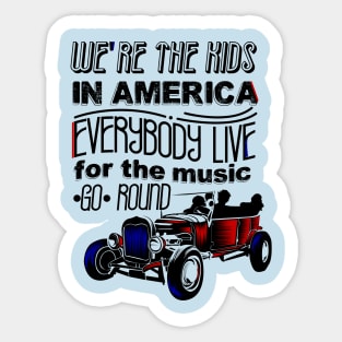 Kids in America Sticker